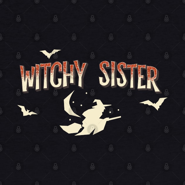 Support the sisterhood: Witchy Sister (for dark backgrounds) by Ofeefee